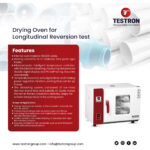 Drying Oven for Longitudinal Reversion Test - Testron Group USA